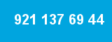 921 137 69 44 921 137 69 44